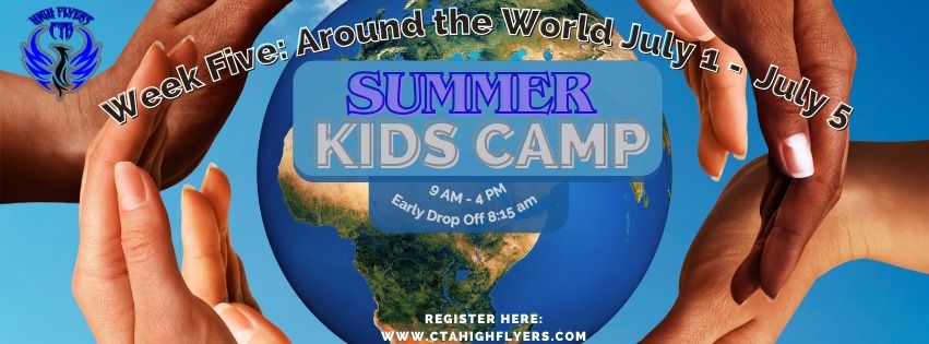 Summer Day Camp: Week Five (Around the World)