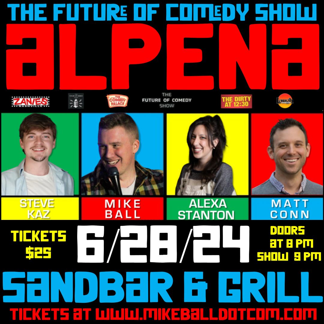 The Future of Comedy Show at Sandbar & Grill (Alpena, MI)