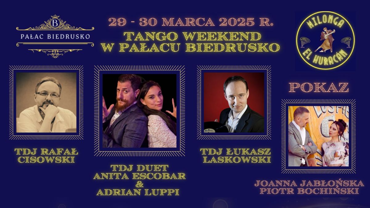 EL HURAC\u00c1N TANGO WEEKEND 