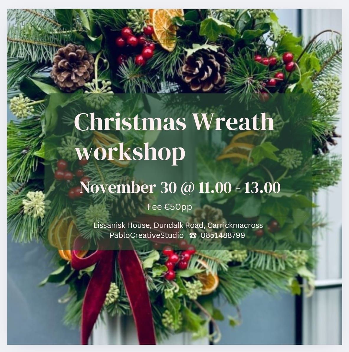 Christmas Wreath workshop 