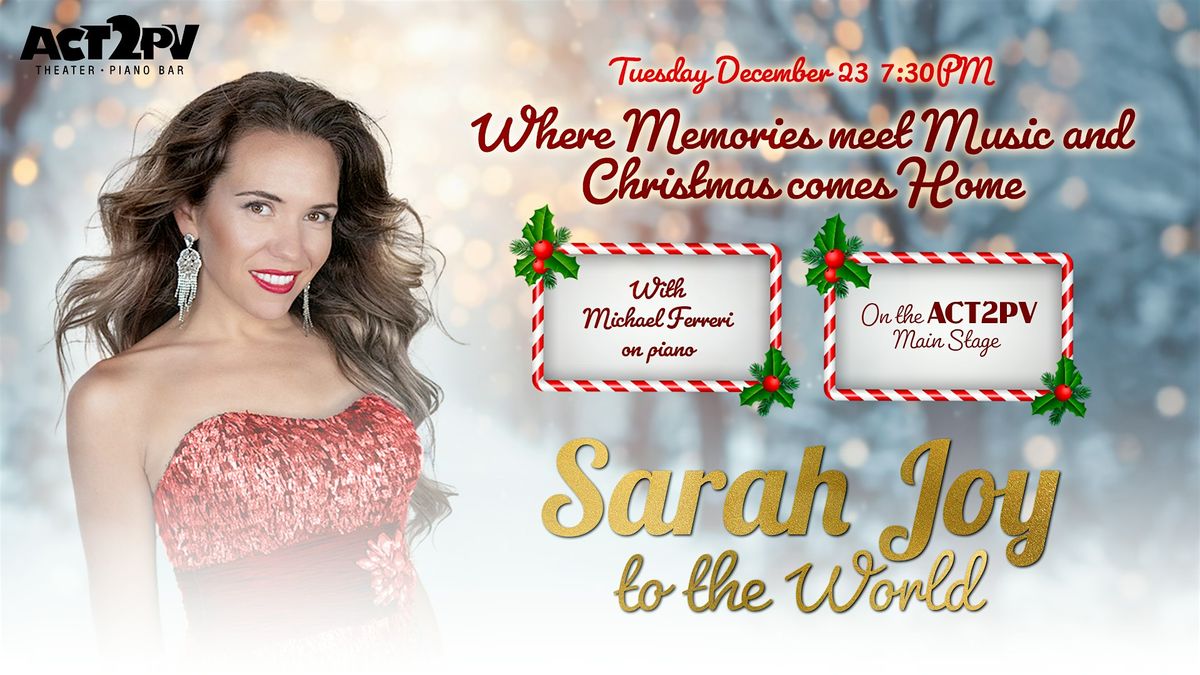 Sarah Joy to the World