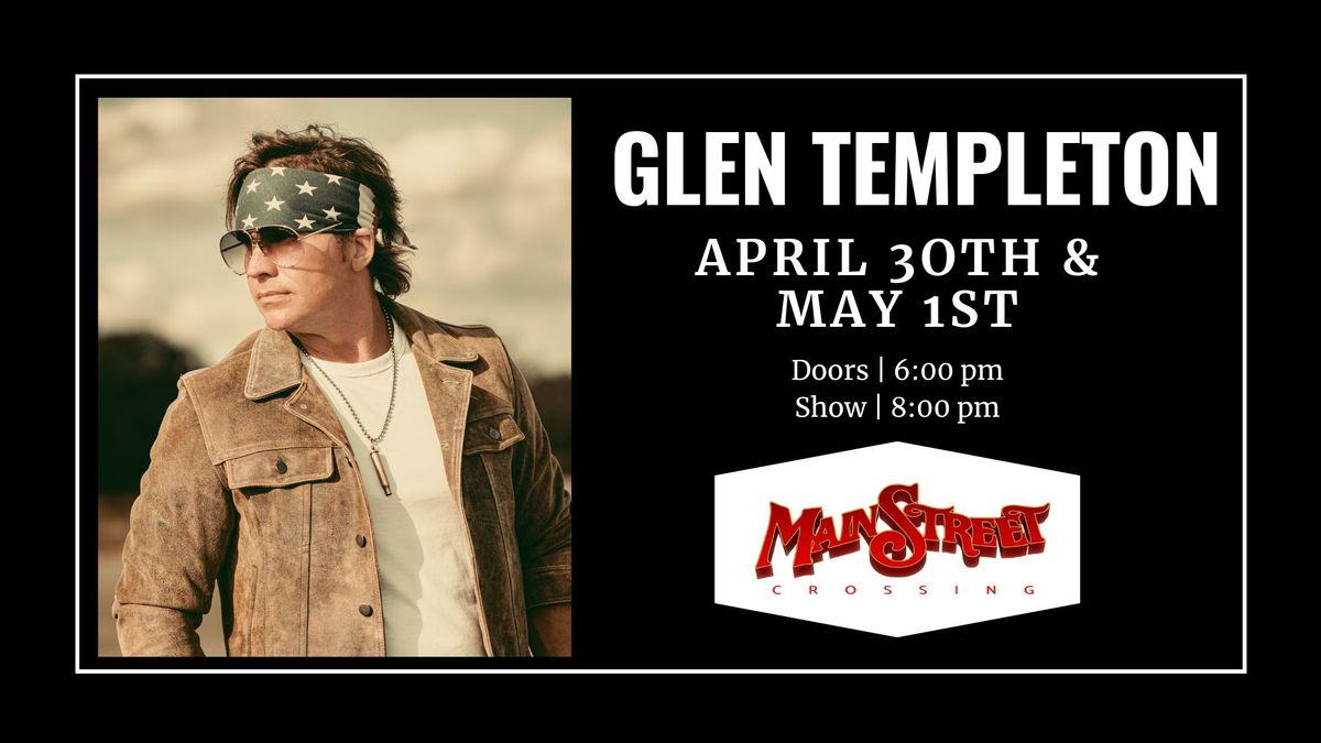 Glen Templeton | LIVE at Main Street Crossing