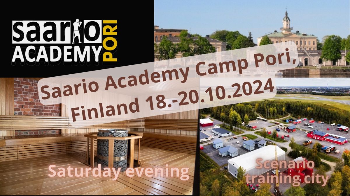 Saario Academy Camp Pori, Finland 18.-20.10.2024