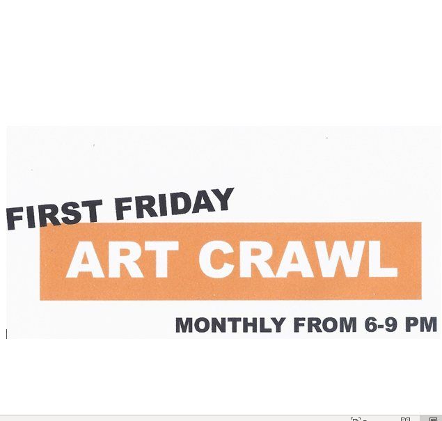 First Friday Art Crawl - January Edition