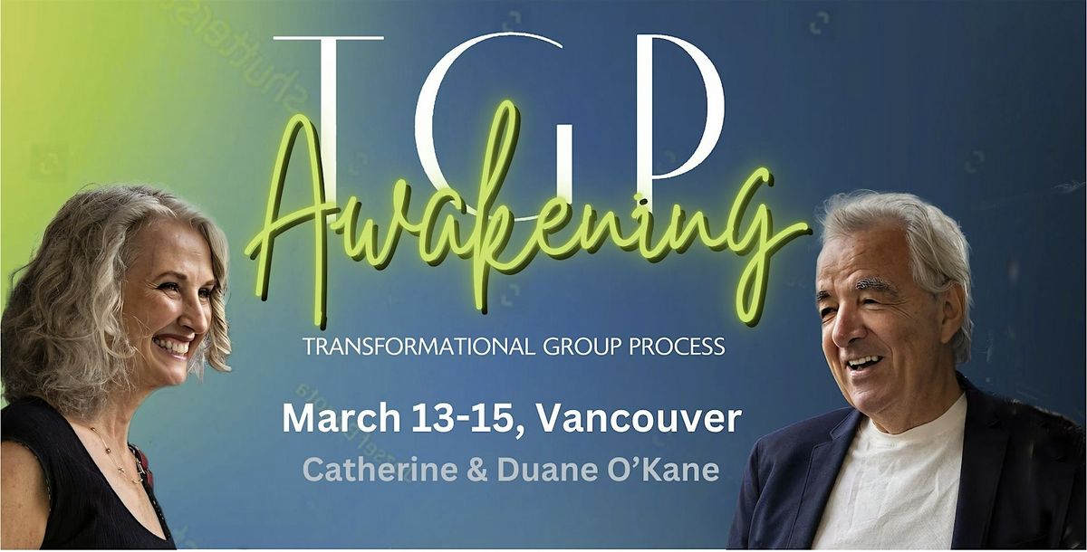 The Awakening Vancouver March 13-15  ($995)