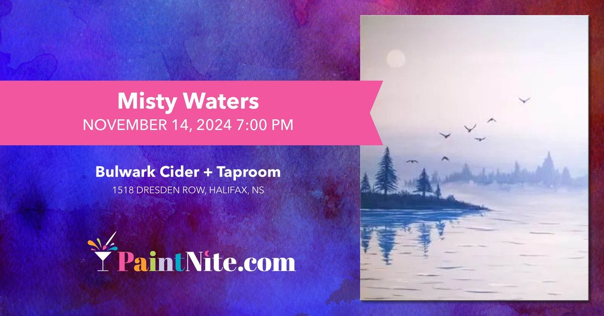 Paint Nite: Misty Waters