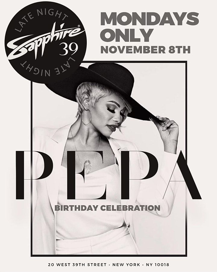 Sapphire 39 Late Night - Hosted by Pepa, Sapphire 39, New York, 8 ...