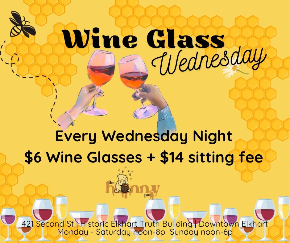 Paint Your Own Wine Glass Wednesday \ud83c\udf77