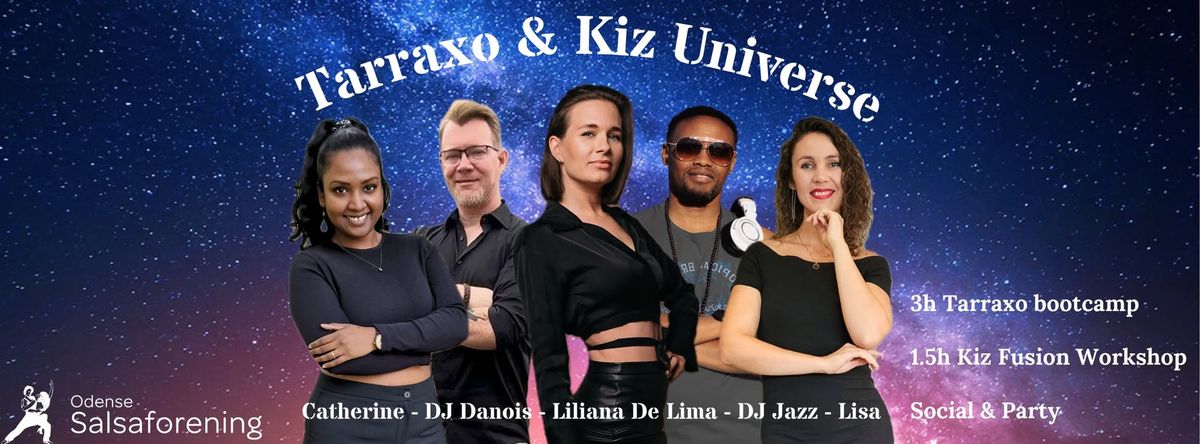 Tarraxo & Kiz Universe