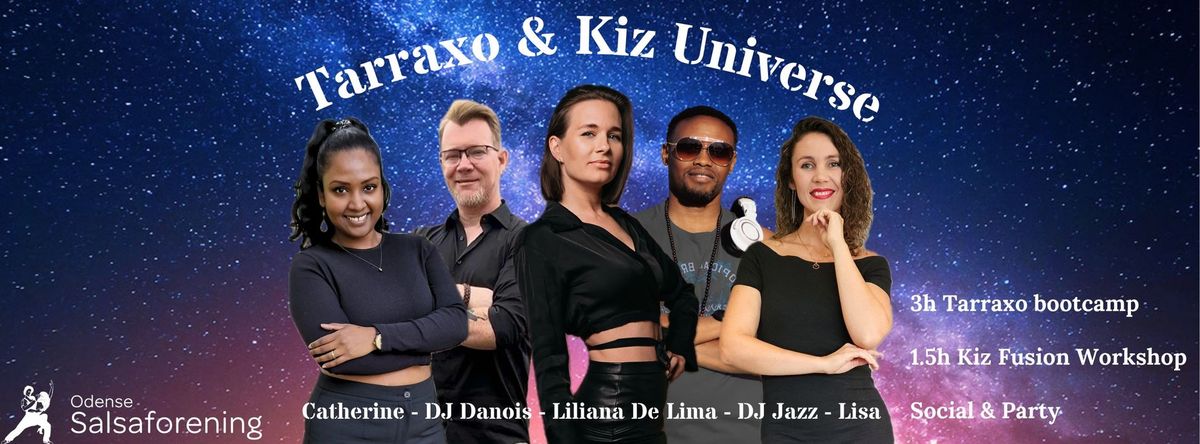 Tarraxo & Kiz Universe