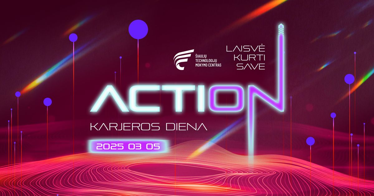 ACTION. Karjeros diena 2025