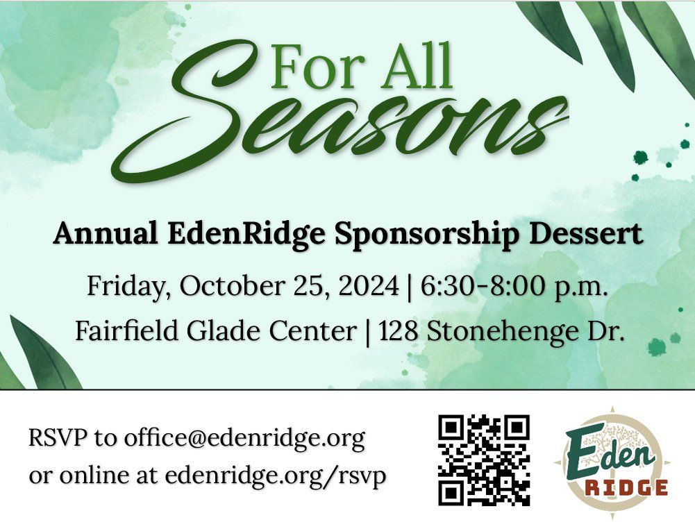 Annual EdenRidge Sponsorship Dessert