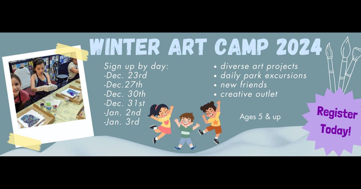 Winter Art Camp 2024-2025 (1\/2)