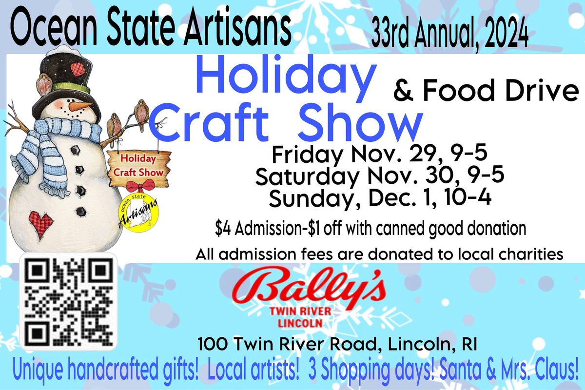 Ocean State Artisans 33rd Annual Holiday Craft Show