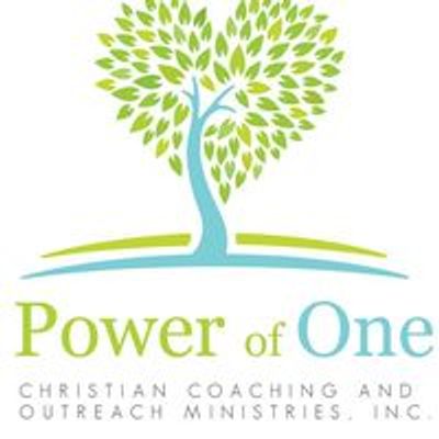 Power of One Christian Coaching and Outreach Ministries, Inc.