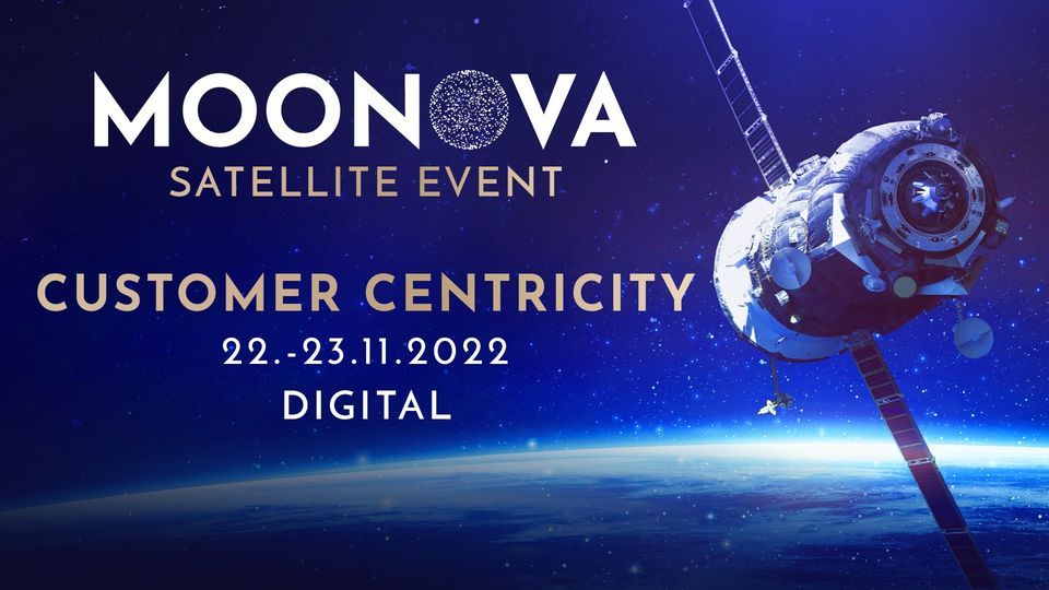 MOONOVA-Satellite M\u00fcnchen: Customer Centricity