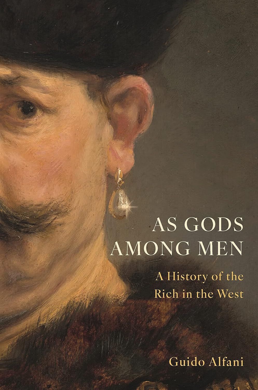 Book Presentation: "As Gods Among Men: A History of the Rich in the West"