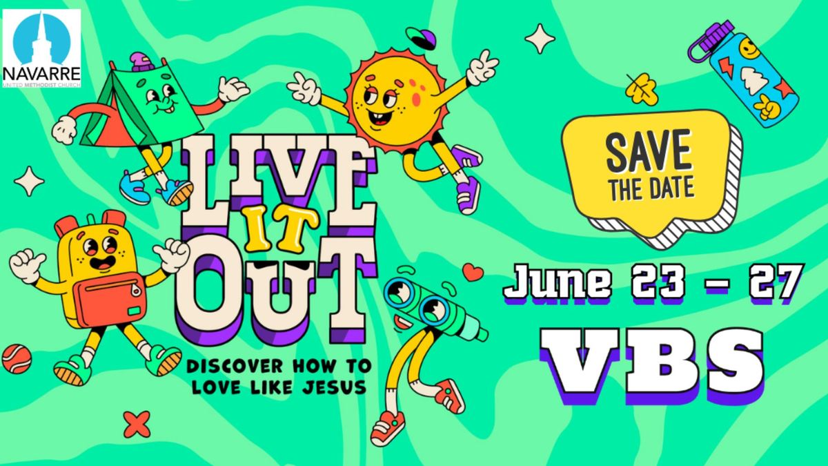 Save the date for VBS!! Registration coming soon. 