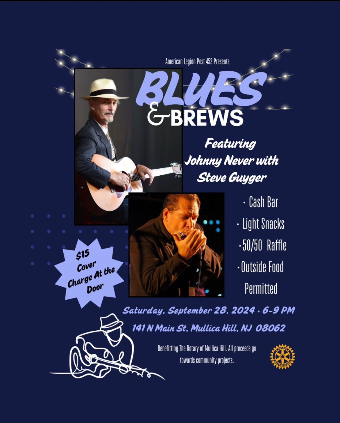 American Legion Presents Blues & Brews Benefitting MH Rotary Club Feat. Johnny Never w\/ Steve Guyger