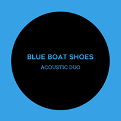 Blue Boat Shoes - Acoustic Duo