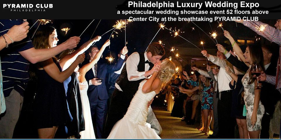 Copy of Philadelphia Luxury Wedding Expo at Pyramid Club