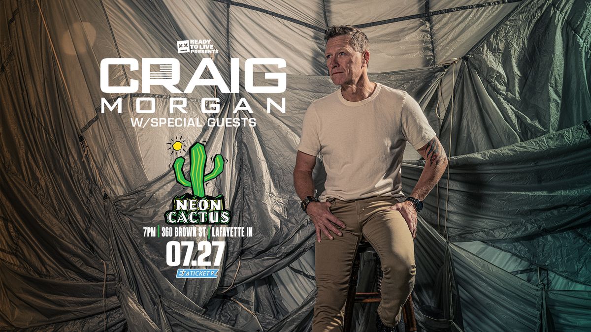 Craig Morgan live at The Neon Cactus!