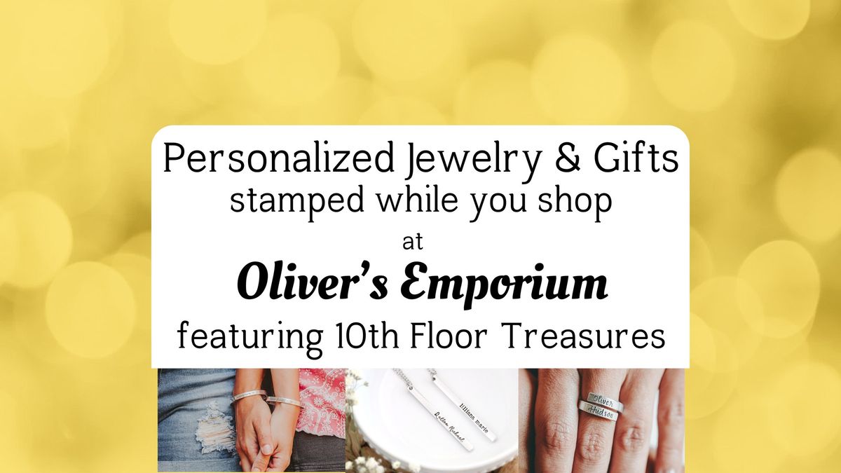 Personalized Jewelry Pop-Up at Oliver's Emporium Dec 21