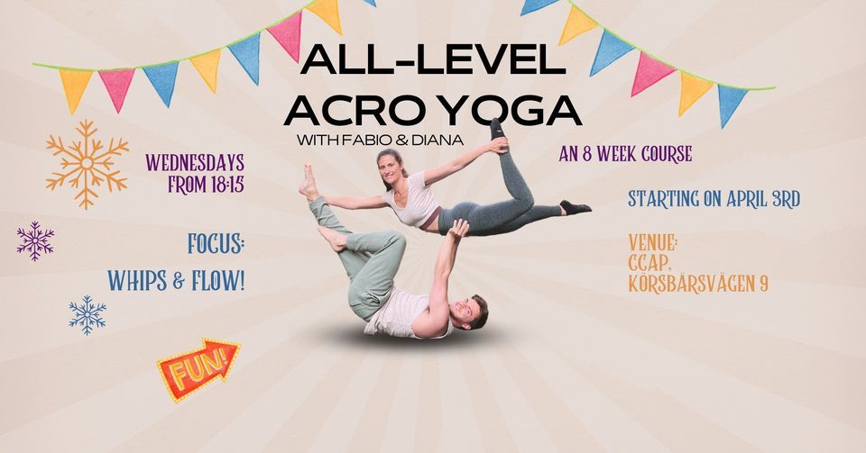 All Levels AcroYoga - 8 Weeks Course, Spring Edition!