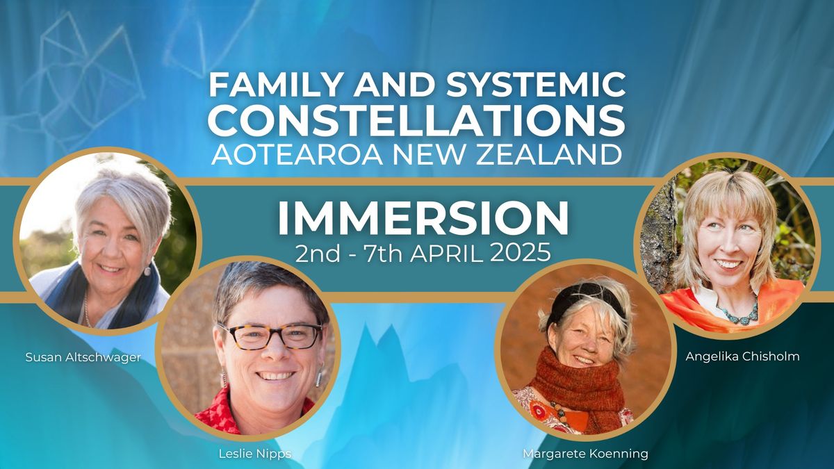 ANZCI Family Constellations Immersion - Early bird tickets avaliable  