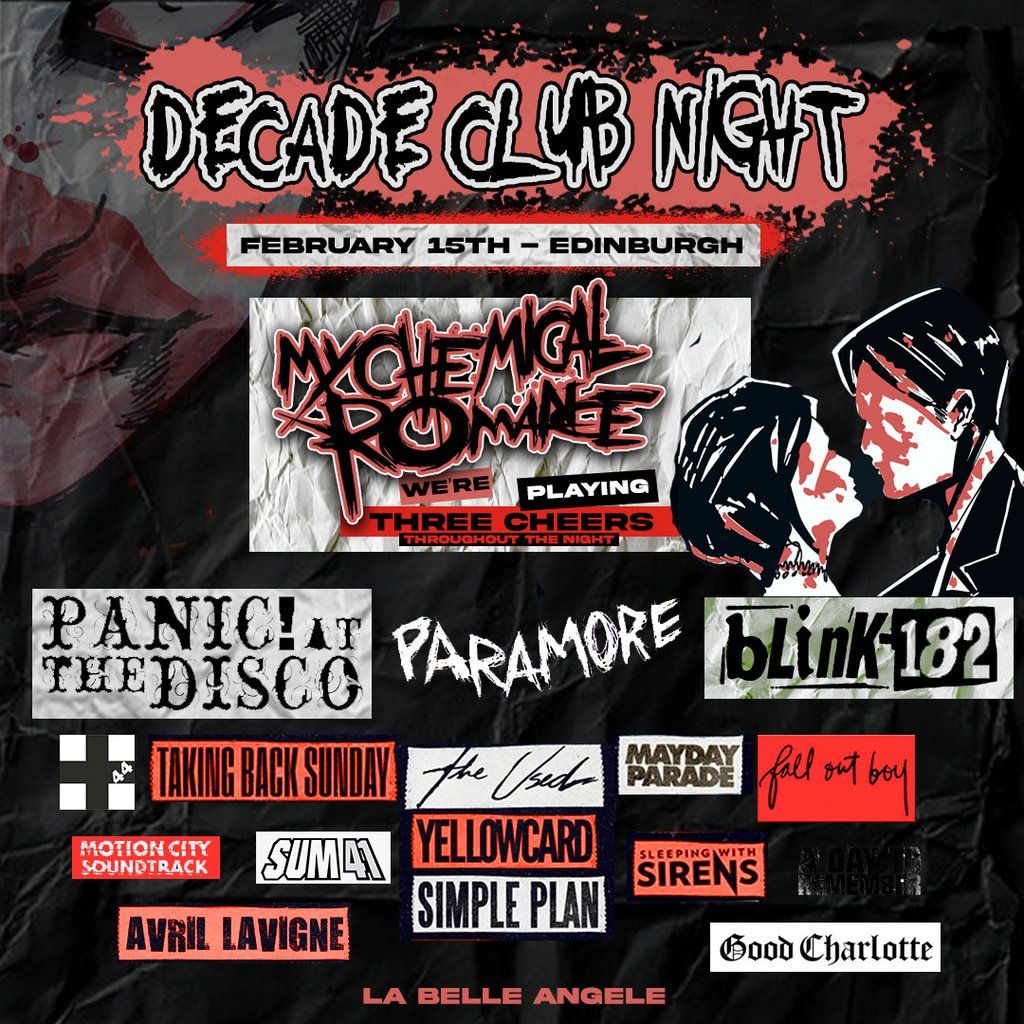 Decade Club Night - Three Cheers Special [Emo, Pop Punk, Rock]