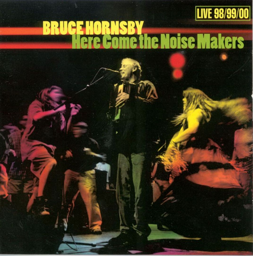 Bruce Hornsby And The Noisemakers