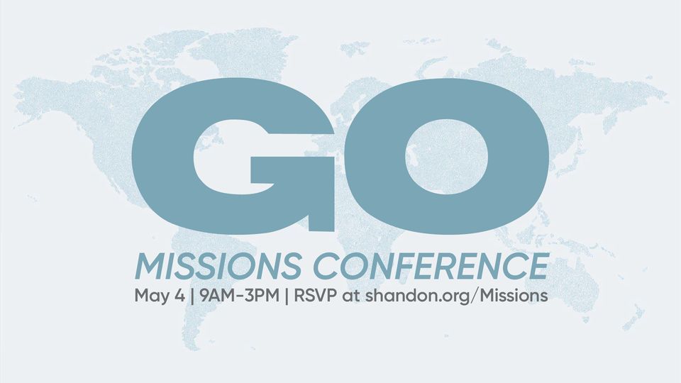 GO Missions Conference