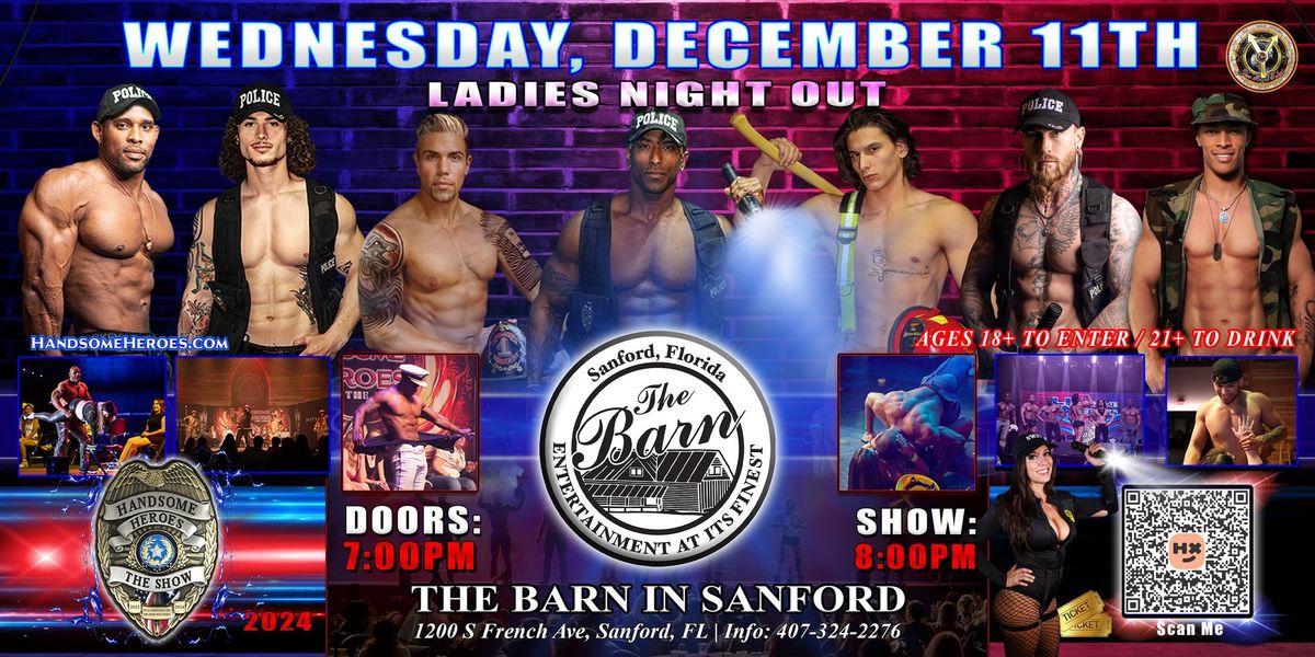 Sanford, FL - Handsome Heroes: The Show @The Barn in Sanford!