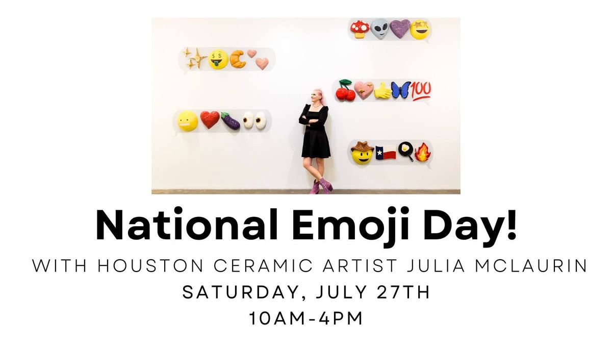 National Emoji Day Pop-up with Artist Julia McLaurin