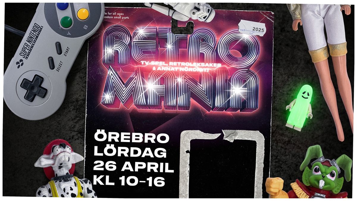 RetroMania-Leksaker & Tv-Spel. L\u00f6rdag 26 April Conventum Kongress