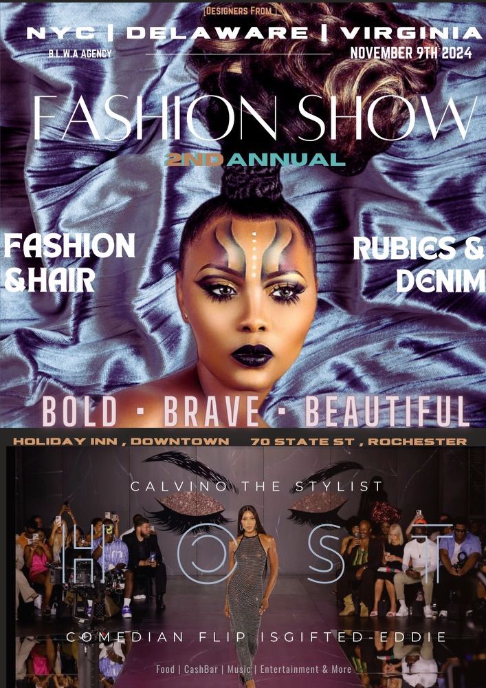 B.L.W.Agency II Annual Fashion & Hair Show Rubies & Denim