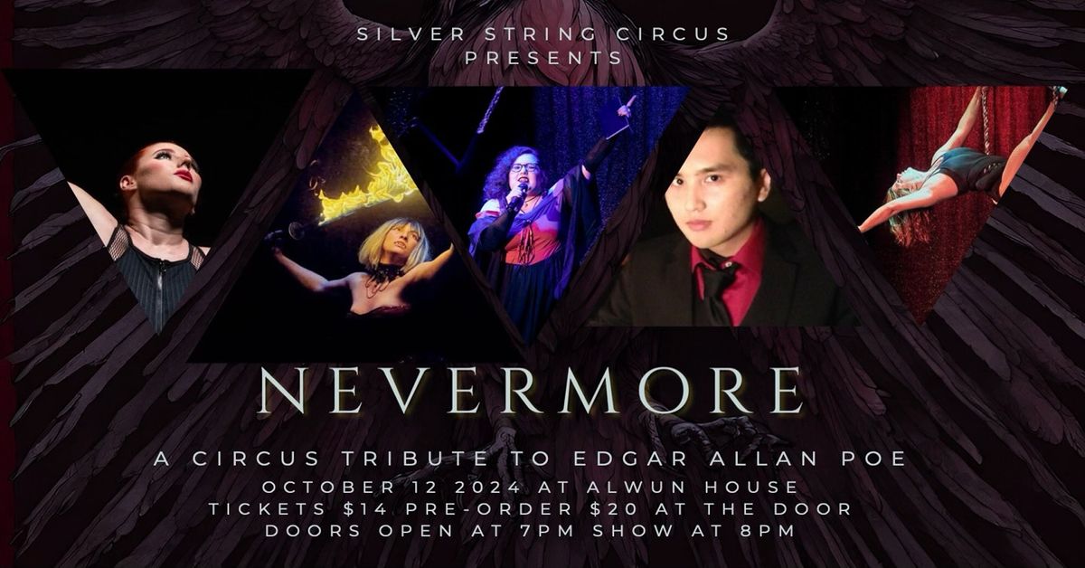 Silver String Circus: NEVERMORE