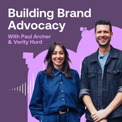 Building Brand Advocacy