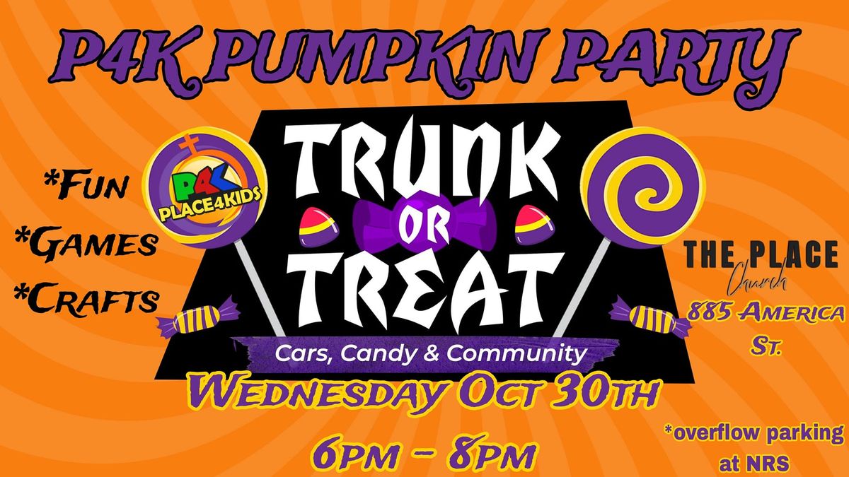 P4K PUMPKIN PARTY & TRUNK OR TREAT