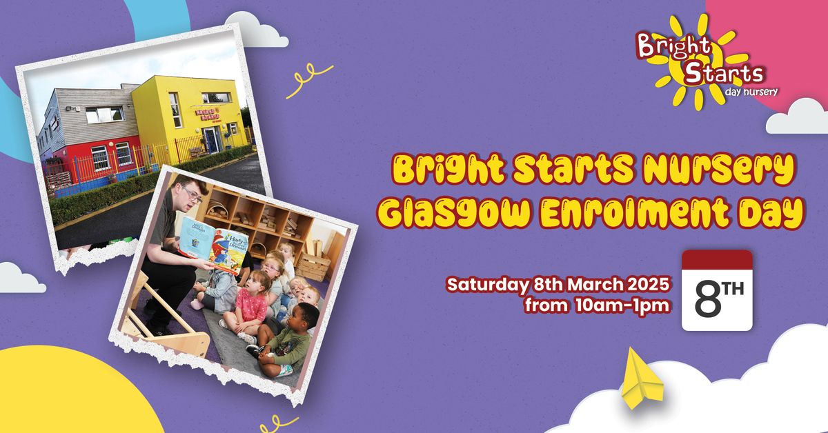 Bright Starts Glasgow Enrolment Day