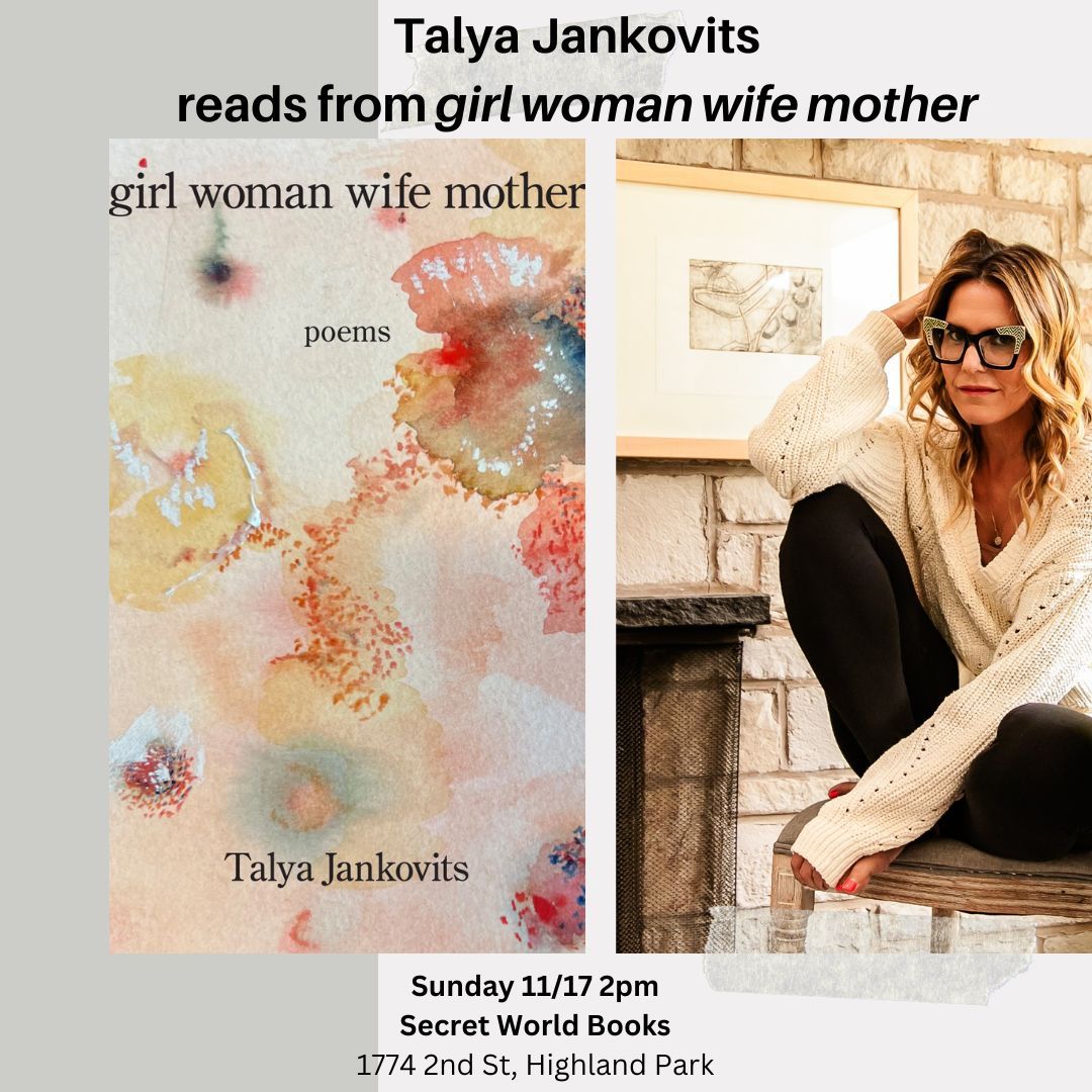 Talya Jankovits reads from girl woman wife mother!