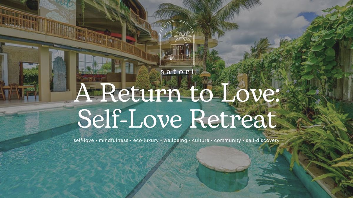 A Return to Love: Women's Self Love Retreat (Bali)