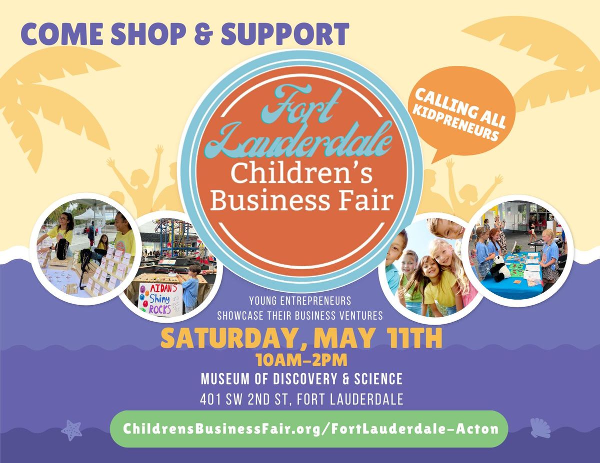 2024 Fort Lauderdale Children's Business Fair