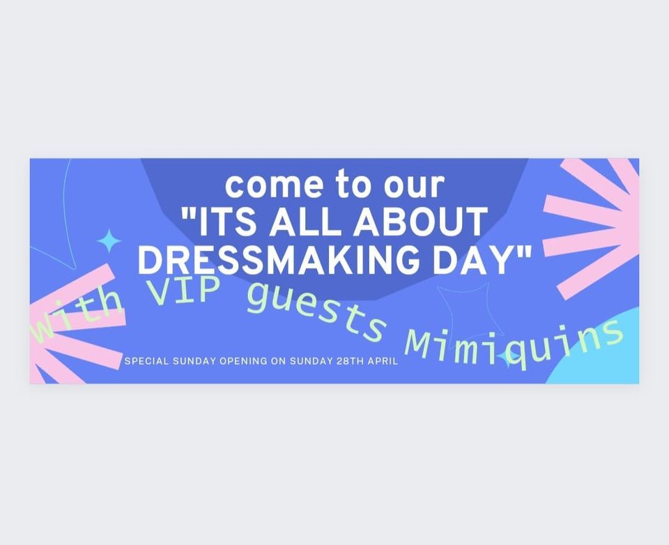 "It's all about dressmaking" with VIP guests Mimiquins