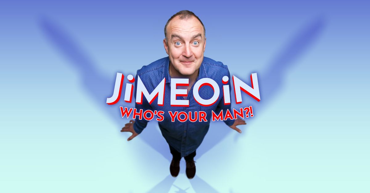 Jimeoin - Who's your Man?! - Brisbane