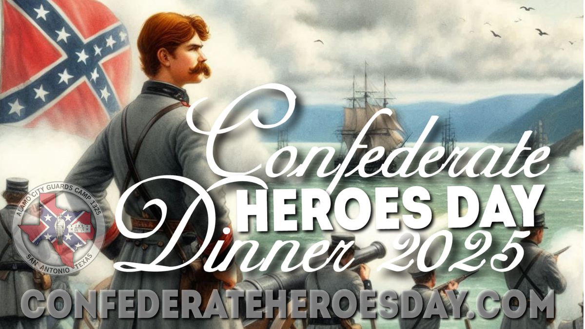 Confederate Heroes Day Dinner 2025