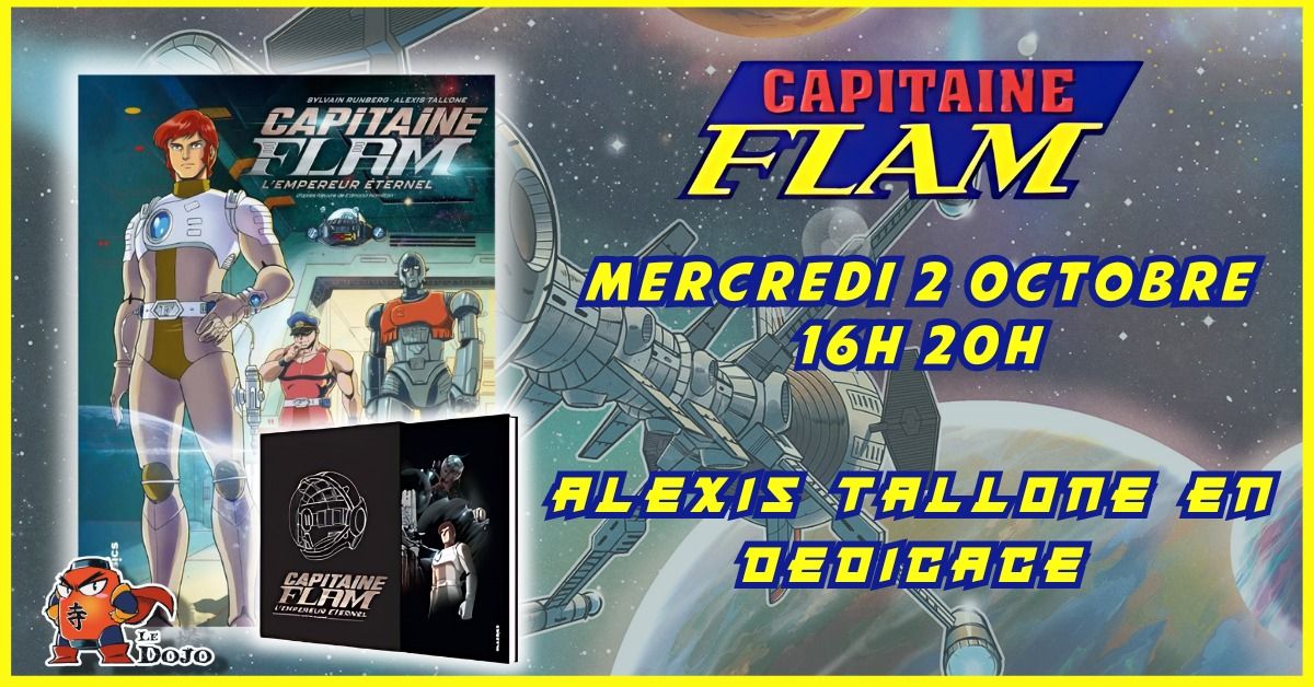 D\u00e9dicace Capitaine Flam avec Alexis Tallone 