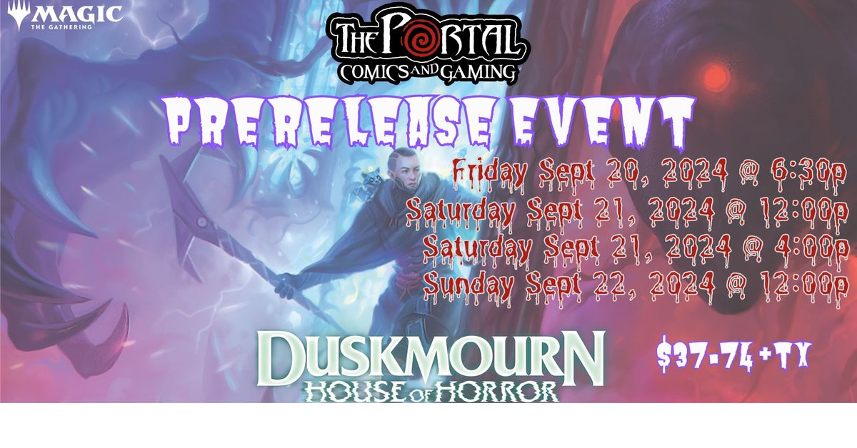 Duskmourn: House of Horror Prerelease Event