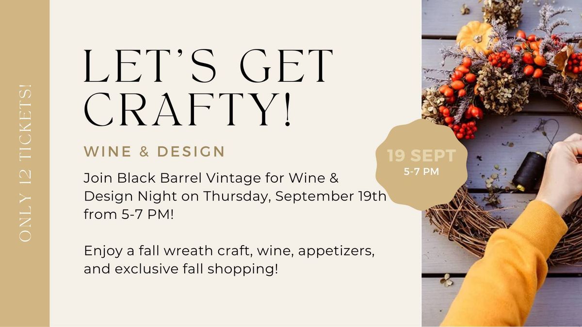 Wine & Design Fall Wreath Edition