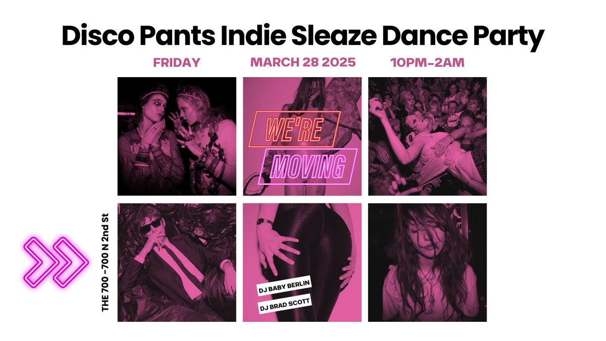 Disco Pants Dance Party - Y2K Era Indie Sleaze & Electroclash Bloghaus - Electropop - Indie Disco